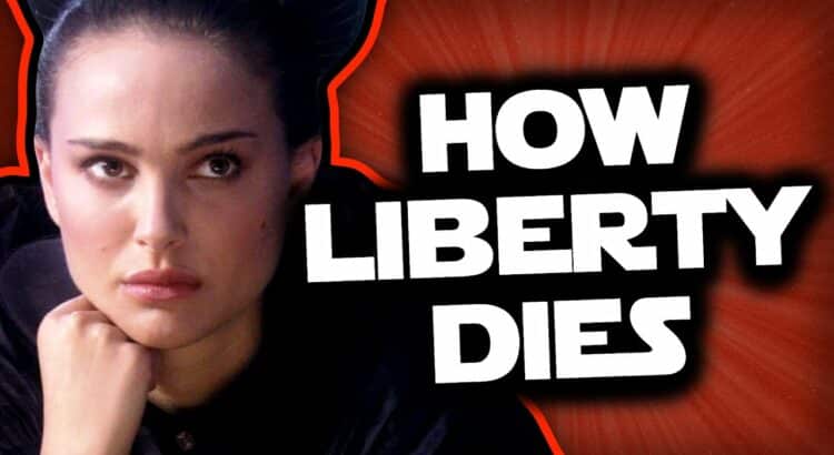How Liberty Dies: The Politics of Star Wars