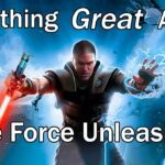 Everything GREAT About Star Wars The Force Unleashed