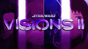 Everything You Need to Know About the Upcoming Star Wars: Visions Season 2
