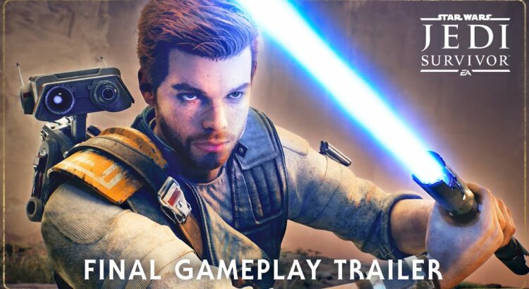 Star Wars Jedi: Survivor - Unveiling the Thrilling Final Trailer