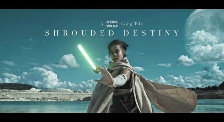 Star Wars Fan Film - Shrouded Destiny